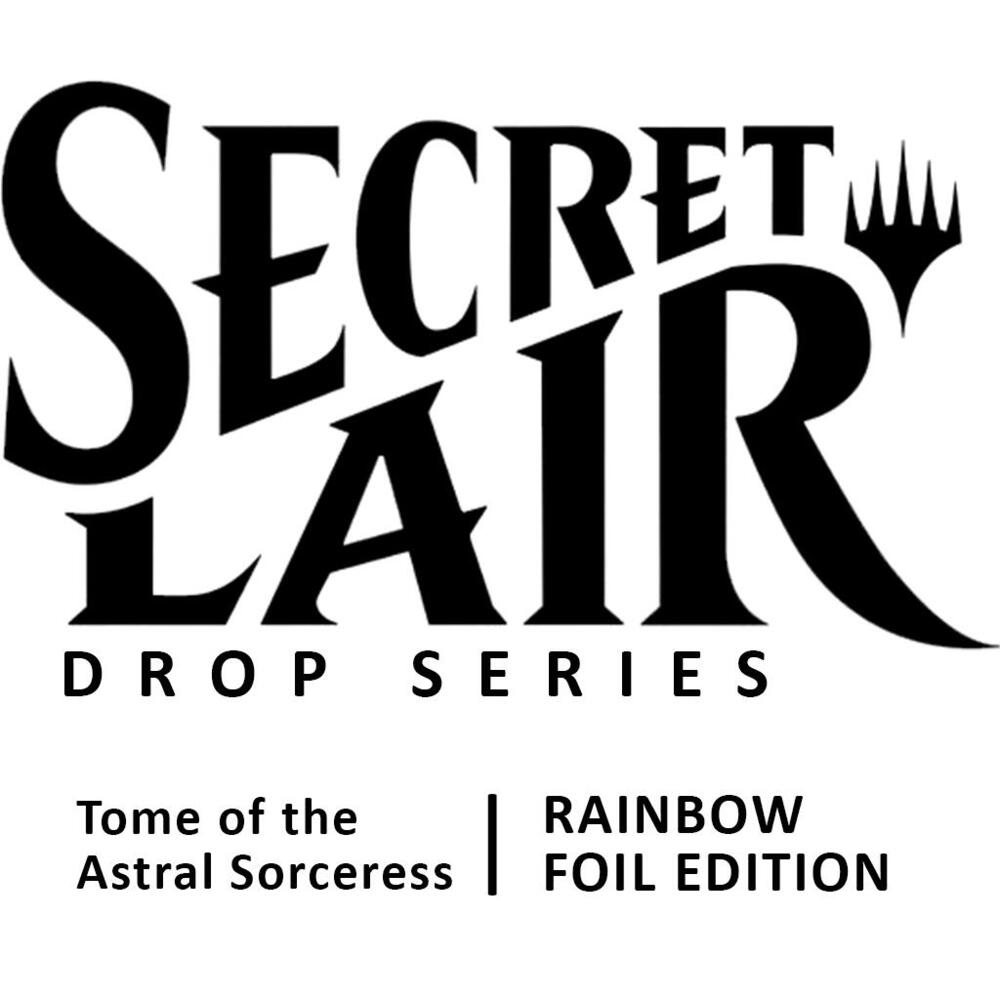 Secret Lair: Tome of the Astral Sorceress: Rainbow Foil